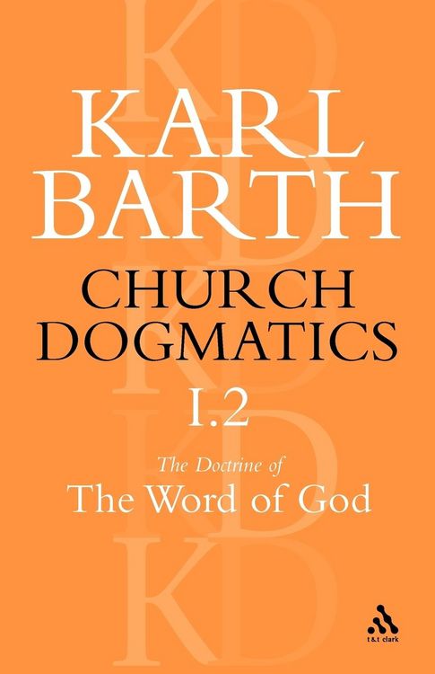 Produktbild: Church Dogmatics the Doctrine of the Word of God, Volume 1, Part 2