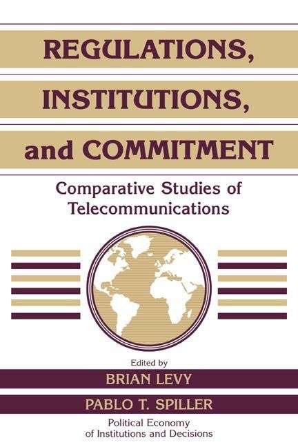 Produktbild: Regulations, Institutions, and Commitment
