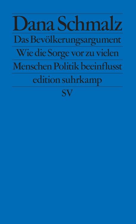 Bild vom Artikel Das Bevölkerungsargument vom Autor Dana Schmalz