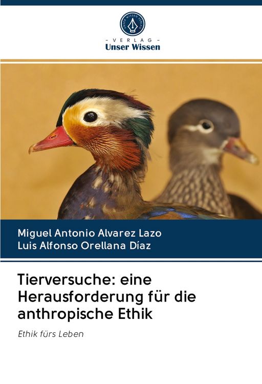 Produktbild: Tierversuche: eine Herausforderung f&uuml;r die anthropische Ethik