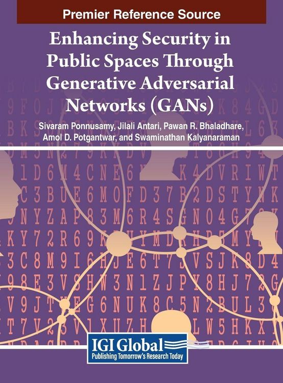 Produktbild: Enhancing Security in Public Spaces Through Generative Adversarial Networks (GANs)