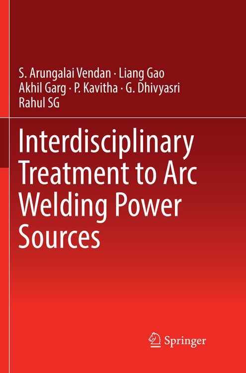 Produktbild: Interdisciplinary Treatment to Arc Welding Power Sources