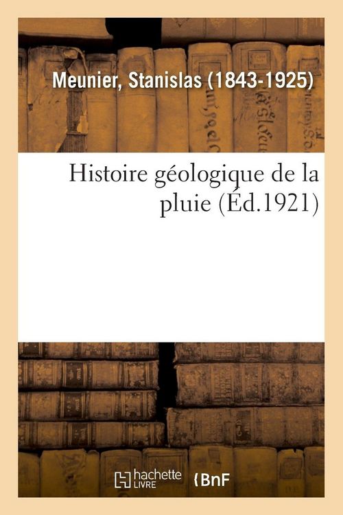 Produktbild: Histoire g&eacute;ologique de la pluie