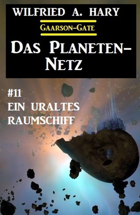 Produktbild: &iquest;Das Planeten-Netz 11: Ein uraltes Raumschiff
