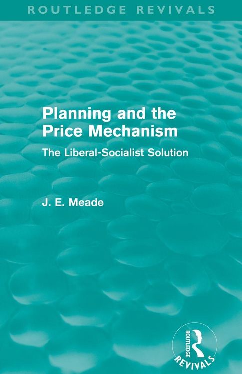 Produktbild: Planning and the Price Mechanism (Routledge Revivals)