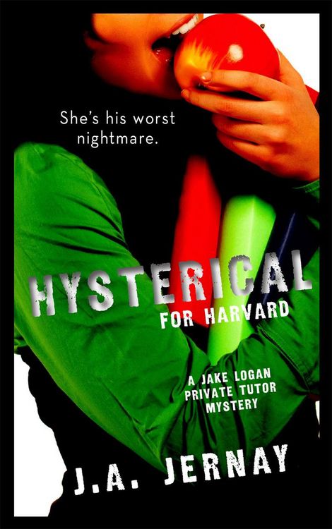Produktbild: Hysterical For Harvard (A Jake Logan Private Tutor Mystery)