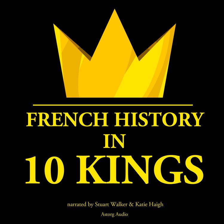 Produktbild: French History in 10 Kings