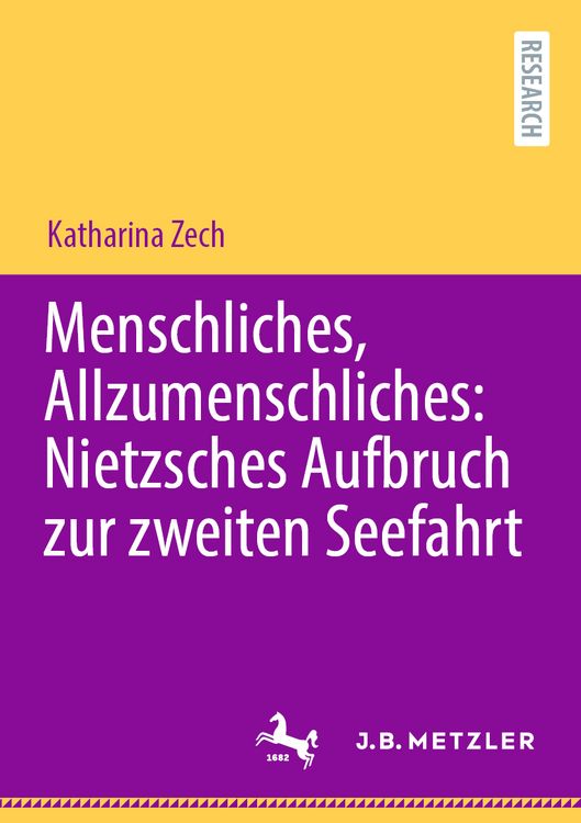 Produktbild: Menschliches, Allzumenschliches: Nietzsches Aufbruch zur zweiten Seefahrt