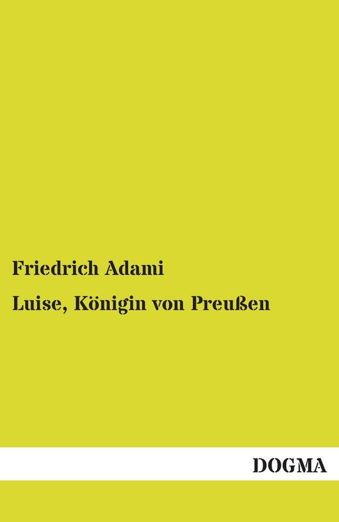 Produktbild: Luise, K&ouml;nigin von Preu&szlig;en