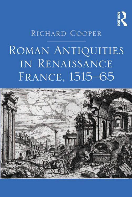 Produktbild: Roman Antiquities in Renaissance France, 1515-65