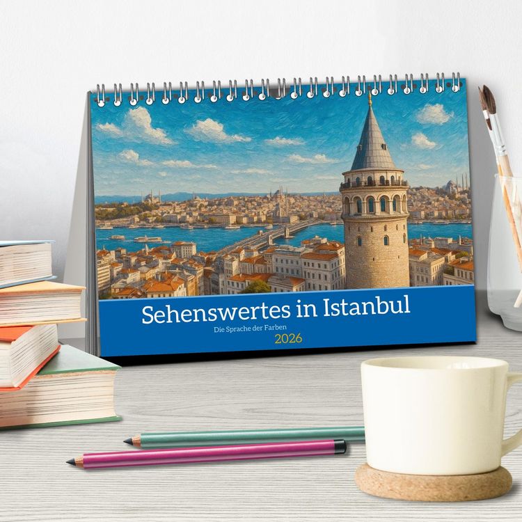 Produktbild: Sehenswertes in Istanbul - Die Sprache der Farben (Tischkalender 2026 DIN A5 quer), CALVENDO Monatskalender