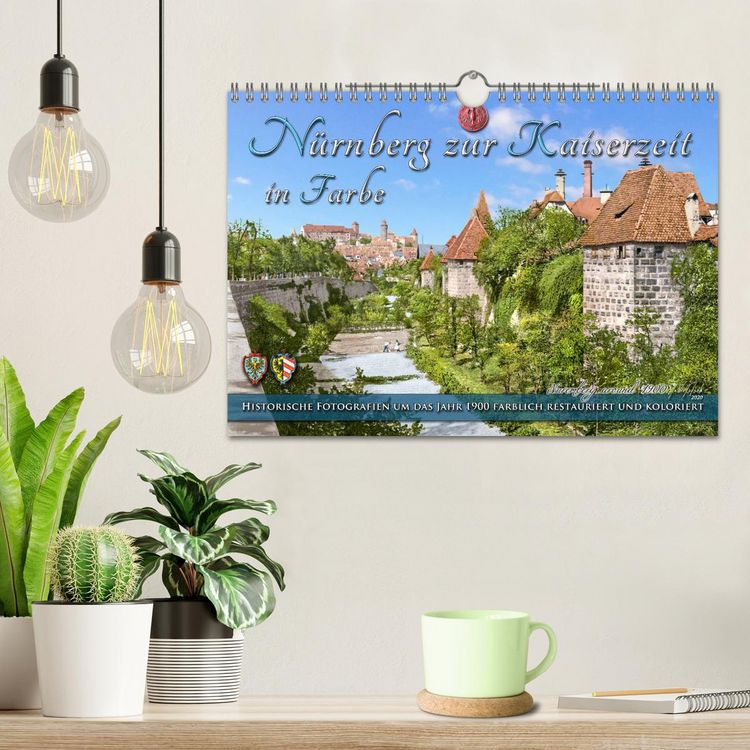 Produktbild: N&uuml;rnberg zur Kaiserzeit in Farbe - Fotos neu restauriert und koloriert (Wandkalender 2026 DIN A4 quer), CALVENDO Monatskalender