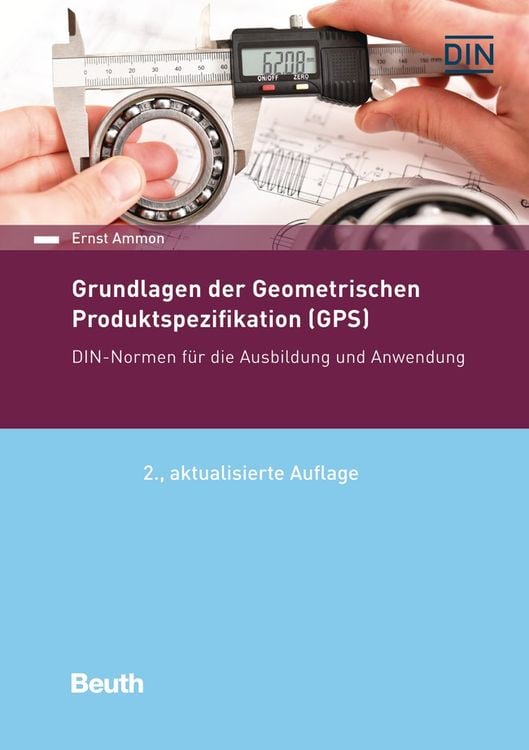 Produktbild: Grundlagen der Geometrischen Produktspezifikation (GPS)
