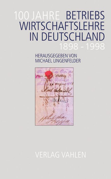 Produktbild: 100 Jahre Betriebswirtschaftslehre in Deutschland