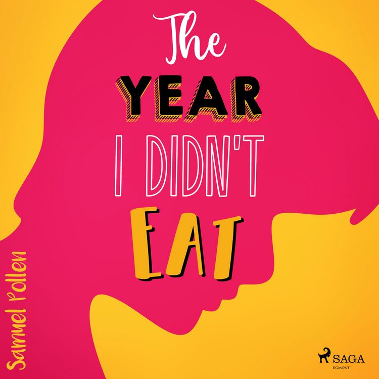 Produktbild: The Year I Didn't Eat