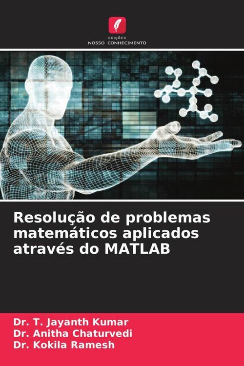 Produktbild: Resolu&ccedil;&atilde;o de problemas matem&aacute;ticos aplicados atrav&eacute;s do MATLAB