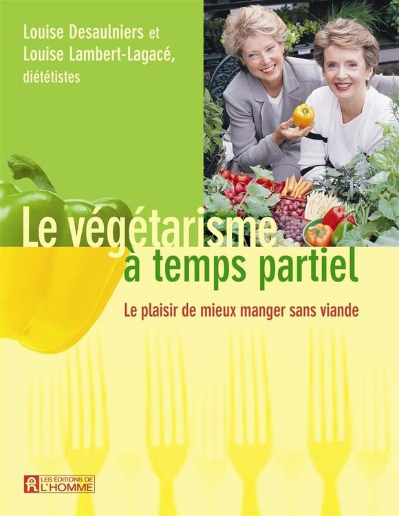 Produktbild: Le v&eacute;g&eacute;tarisme &agrave; temps partiel