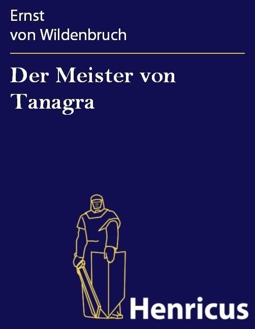 Produktbild: Der Meister von Tanagra