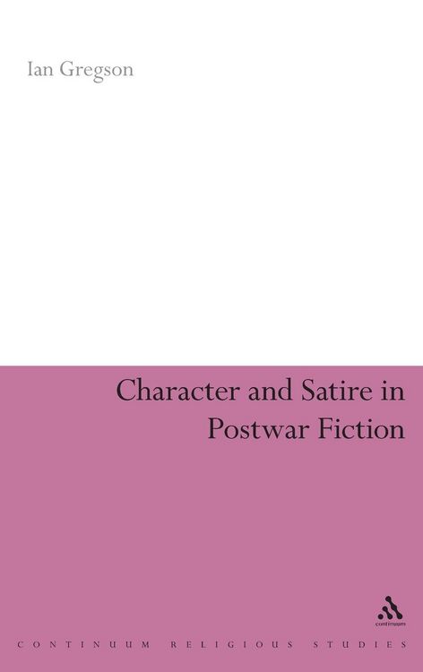 Produktbild: Character and Satire in Post War Fiction