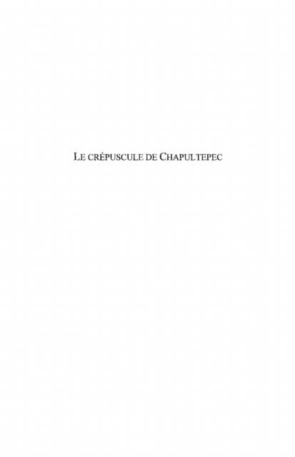 Produktbild: Crepuscule de chapultepec