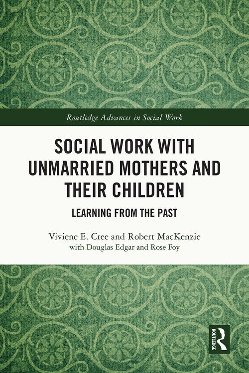 Produktbild: Social Work with Unmarried Mothers and Their Children