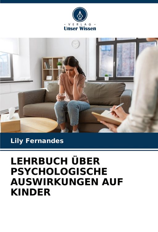 Produktbild: Lehrbuch &uuml;ber Psychologische Auswirkungen Auf Kinder
