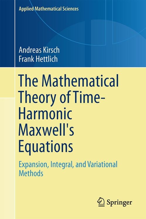 Produktbild: The Mathematical Theory of Time-Harmonic Maxwell's Equations