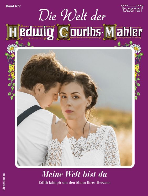 Produktbild: Die Welt der Hedwig Courths-Mahler 672