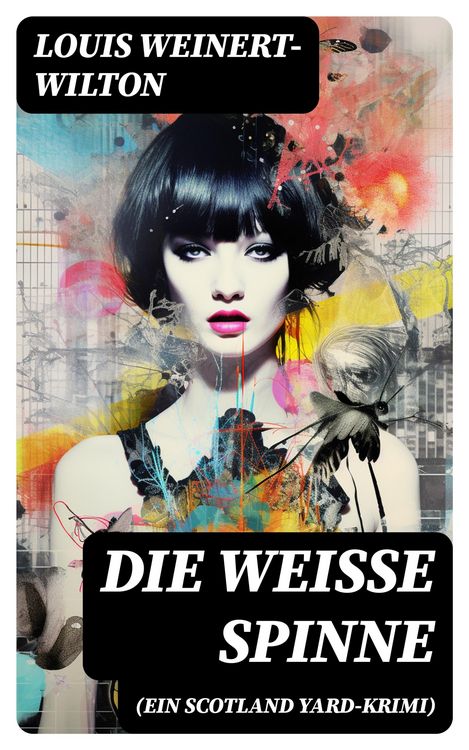 Produktbild: Die weisse Spinne (Ein Scotland Yard-Krimi)