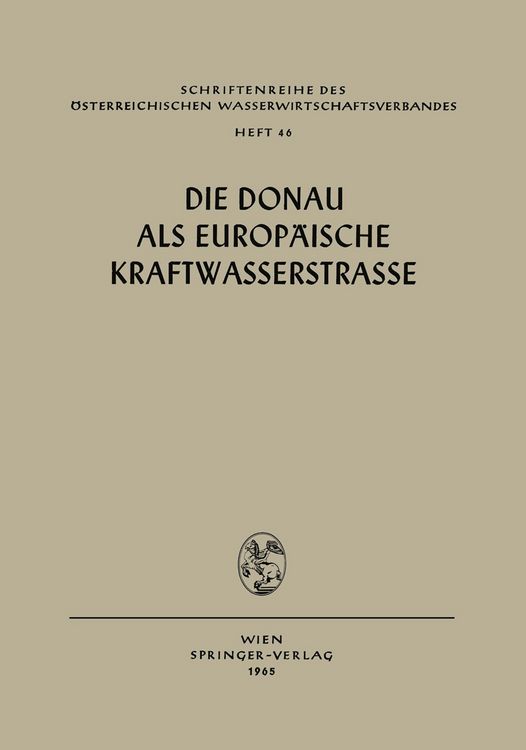 Produktbild: Die Donau als Europ&auml;ische Kraftwasserstrasse