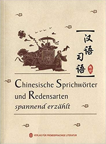 Produktbild: Chinesische Sprichw&ouml;rte und Redensarten #ChinaShelf #ChinesischLernen