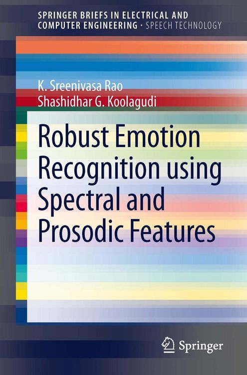 Produktbild: Robust Emotion Recognition using Spectral and Prosodic Features
