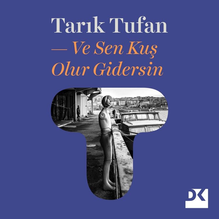 Produktbild: Ve Sen Kuş Olur Gidersin