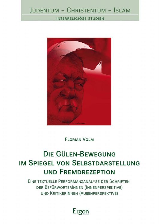 Produktbild: Die G&uuml;len-Bewegung im Spiegel von Selbstdarstellung und Fremdrezeption