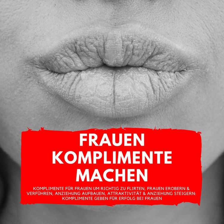 Produktbild: Frauen Komplimente Machen