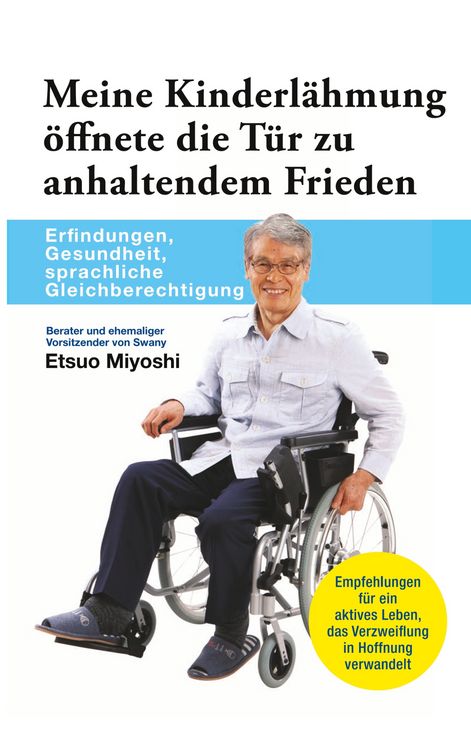 Produktbild: Meine Kinderl&auml;hmung &ouml;ffnete die T&uuml;r zu anhaltendem Frieden