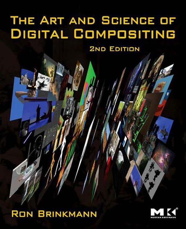 Produktbild: The Art and Science of Digital Compositing