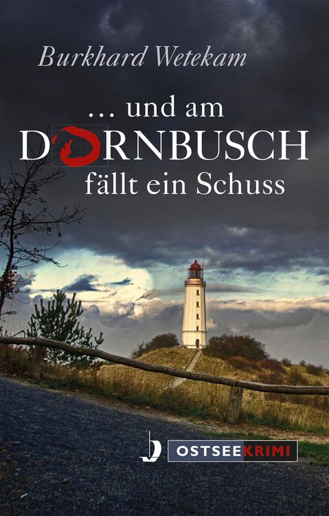 Produktbild: ... und am Dornbusch f&auml;llt ein Schuss