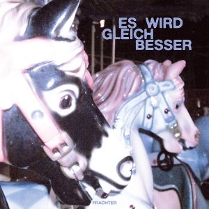 Produktbild: Es Wird Gleich Besser (Random Coloured Vinyl)