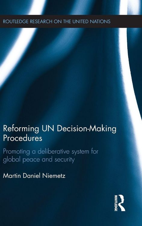 Produktbild: Reforming UN Decision-Making Procedures
