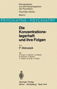 Produktbild: Die Konzentrationslagerhaft und ihre Folgen