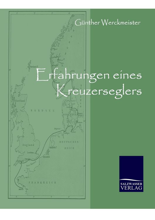 Produktbild: Erfahrungen eines Kreuzerseglers