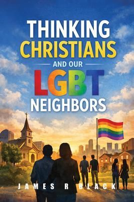 Produktbild: Thinking Christians and Our Lgbt Neighbors