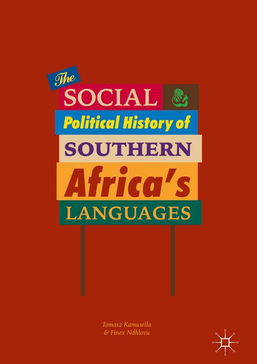 Produktbild: The Social and Political History of Southern Africa's Languages