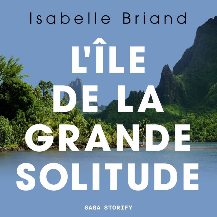 Produktbild: L'&icirc;le de la grande solitude