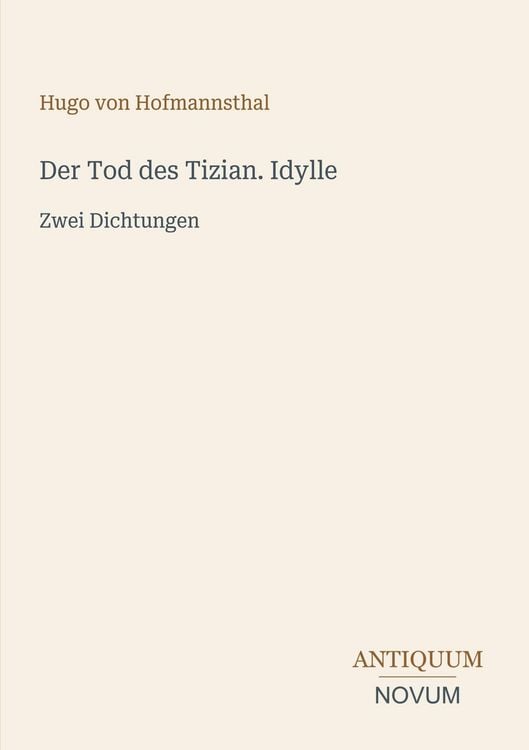 Produktbild: Der Tod des Tizian. Idylle