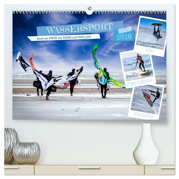 Produktbild: Wassersport - Spa&szlig; am Meer bei Wind und Wellen (hochwertiger Premium Wandkalender 2026 DIN A2 quer), Kunstdruck in Hochglanz