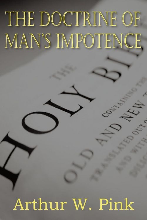 Produktbild: The Doctrine of Man's Impotence