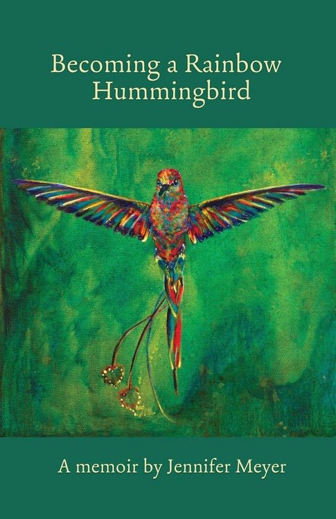 Produktbild: Becoming a Rainbow Hummingbird, A memoir
