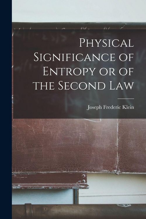 Produktbild: Physical Significance of Entropy or of the Second Law